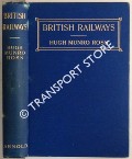 British Railways - Their Organisation and Management by ROSS, Hugh Munro